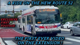 A Private Ride Aboard The NEW Route 52! | First Day Of Extended Route 52 Operations! (Part 1)