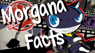Facts about Morgana/Mona ~ Persona 5