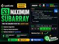 🔥 LeetCode 53: Maximum Subarray | Kadane's Algorithm Explained | O(n) Solution