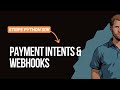 Stripe Payments with Python – Full PaymentIntent Integration (Backend + Webhooks)
