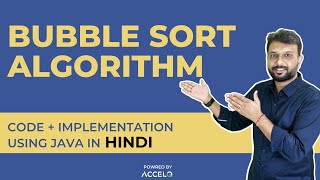 Bubble Sort Algorithm in Hindi With Working Code using Java - Sorting Algorithms