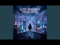 Lost Beneath Neon Skies