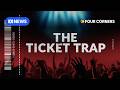 Investigating the hidden fees in your concert tickets | Four Corners