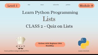 Learn Python Lists | Class 2 Quiz on Lists | Python Beginner Roadmap (Level-1 Module-8)