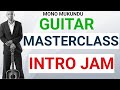 Mono Mukundu:Guitar workshop intro Jam. Satb25 Nov 2017