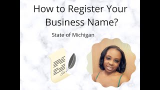 How to Register Your Business Name? State of Michigan