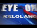 Eye on KELOLAND-Melting snow: Will it create flooding?