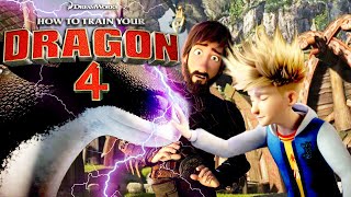 HOW TO TRAIN YOUR DRAGON 4 Will Change Everything