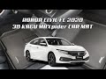 3D Mats for Honda Civic Fc 2020 Unboxing and Review Malaysia | 3D KAGU MAXpider CAR MAT| Custom Fit