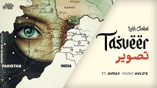 Tasveer - Lakh Chahal / Lourance  (Feat. Avraj) | AVLO'S | Latest Punjabi Song 2020
