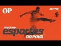 🔴AO VIVO | Ceará fecha com Willian Machado; notícias do Fortaleza | Esportes do Povo