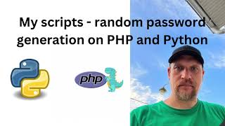 Secure Your Apps: Generate Random Passwords in PHP & Python | PHP 8.2 Update