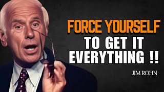 Jim-Rohn | "Force Yourself To Take Action" | Best Motivational speach