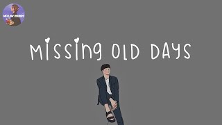 [Playlist] missing old days 💽 childhood songs that bring back our memories