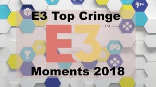 E3 Top Cringe Moments 2018