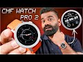 CMF Watch Pro 2 Unboxing & First Look - Modular Smartwatch?🔥🔥🔥