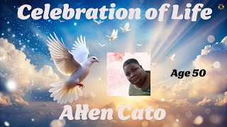 Celebration of Life Allen Cato