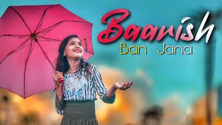 Baarish Ban Jaana | Dance Cover | Hina Khan | Shaheer Sheikh | Payal Dev | Stevin Ben,Village Dancer