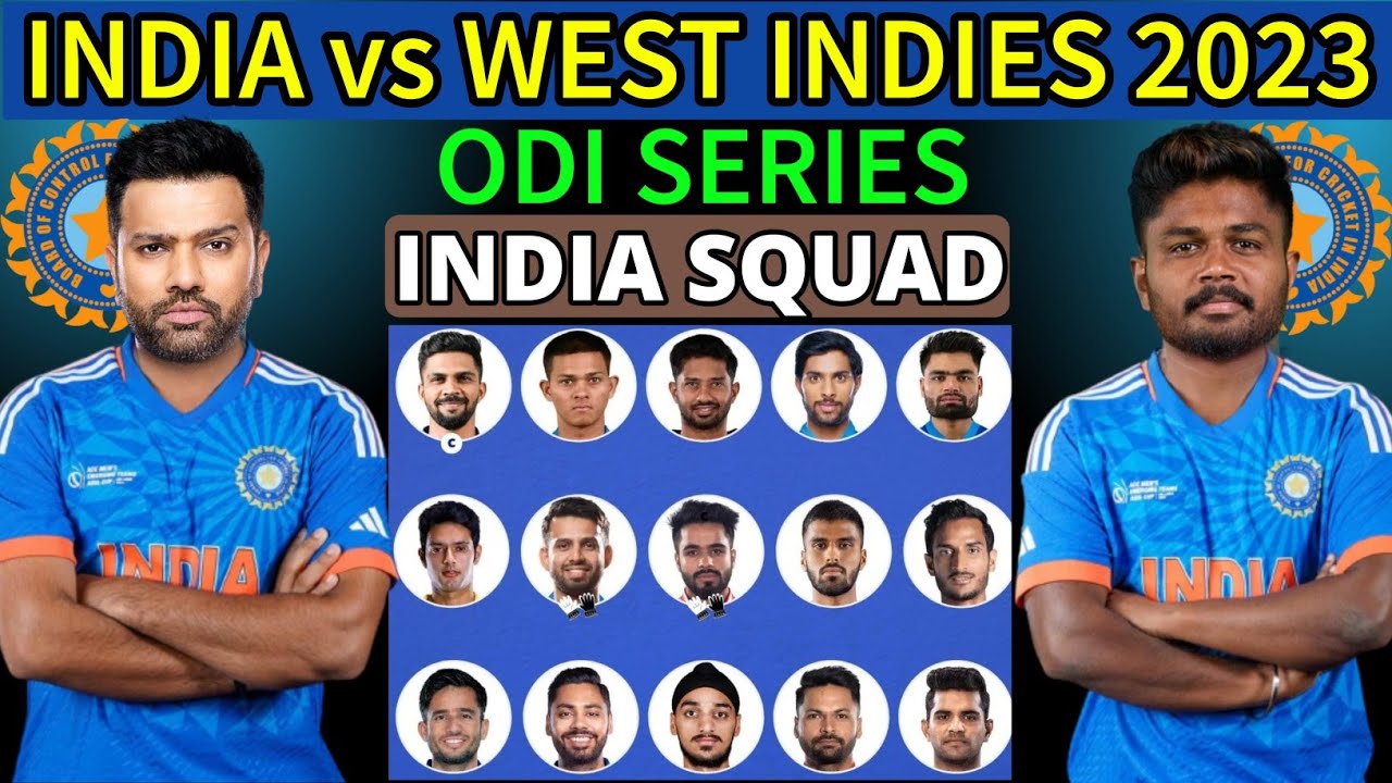 India Tour Of West Indies ODI Series 2023 | Team India ODI Squad Vs Wi ...