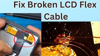 How To Fix Broken Flex Cable