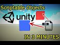 Unity Scriptable Objects in 3 Minutes!