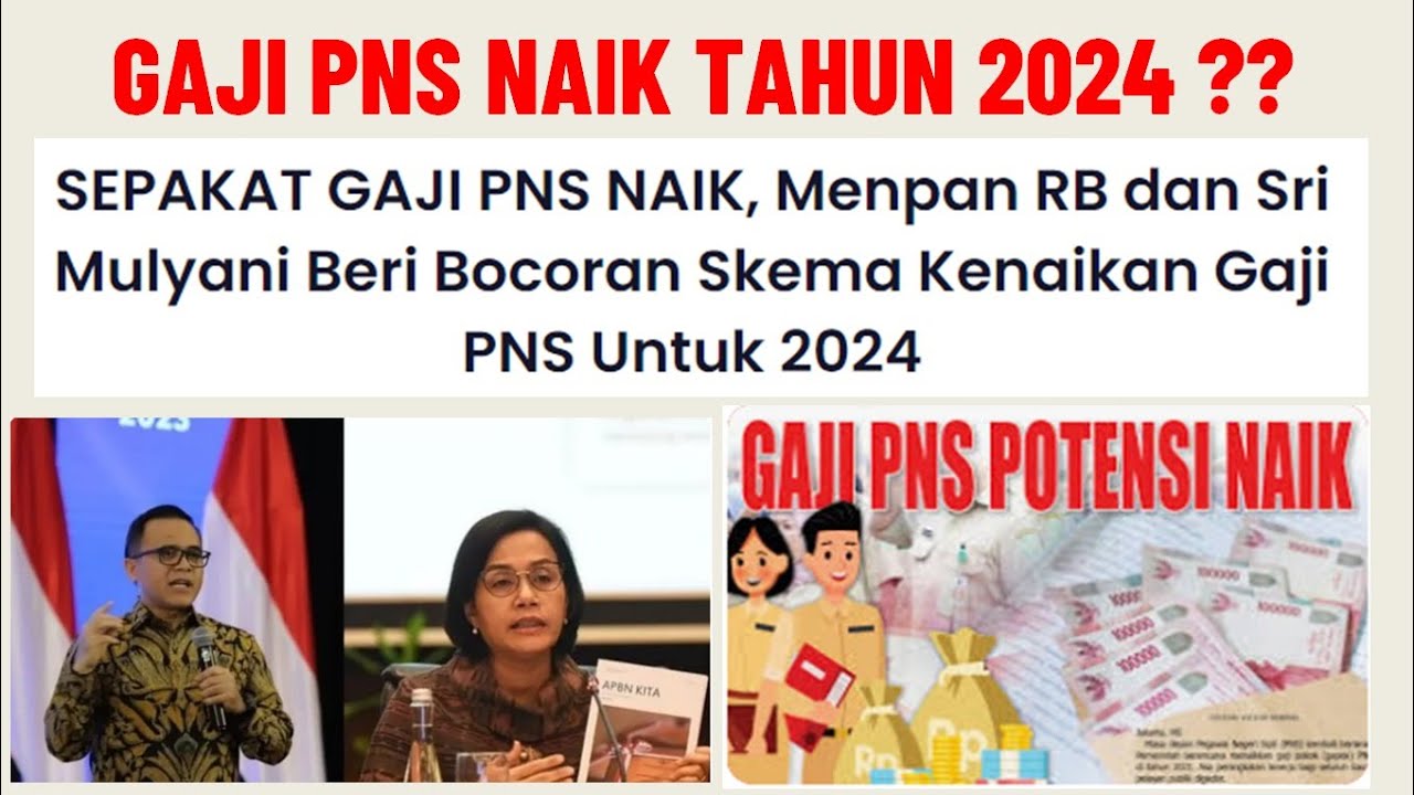 Kenaikan Gaji ASN (PNS/PPPK) Tahun 2024 || Kesepakatan Kemenkeu Dan ...