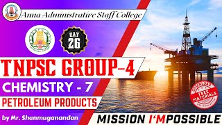 MISSION I'MPOSSIBLE | Day 26 | Chemistry | Petroleum Products | Mr. Shanmuganandan