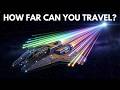 How Far Could You Actually Travel Through Space in One Lifetime?