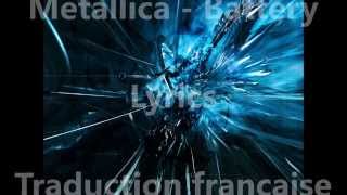 Metallica - Battery [Lyrics + Traduction Française]