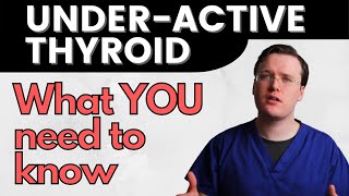 Hypothyroidism | Under-Active Thyroid | What All Patients Need to Know