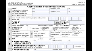 Form SS-5 walkthrough (Application for Social Security card)