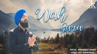 Wah Guru | Karamjot Singh | Karam Records | Happy Raikoti.