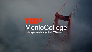 TEDxMenloCollege 2019: This is America Livestream (Event starts at 3:05:46)