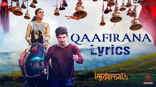 QAAFIRANA LYRICS – Kedarnath | Arijit Singh | LTH-Lyrics