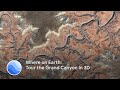 Tour the Grand Canyon in 3D - Where on Earth