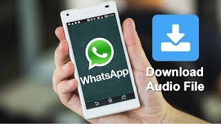 How to save Audio file from Whatsapp very easy