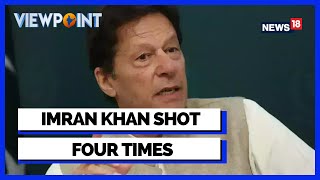 Imran Khan Attack Today  | Imran Khan's Rally Attacked | Imran Khan Injured In Firing | English News