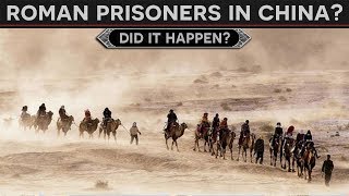 Roman POWs in China? - The Fate of Crassus's Lost Legions