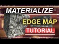 Materialize Edge Map Tutorial (In 60 Seconds!!!)