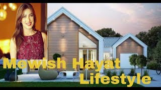 Mehwish Hayat lifestyle,age,family,house,cars,income and net worth