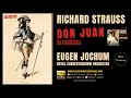 Richard Strauss: Don Juan, Op. 20 (reference recording: Eugen Jochum, Royal Concertgebouw Orchestra)