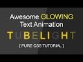 Cool Css Glowing Text Animation Tutorial - Html Css Blinking Text Effect