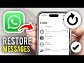 How To Restore WhatsApp Messages On iPhone - Full Guide