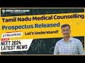 Live - Tamil Nadu Medical Counselling Prospectus Released - Lets Understand - Doubt Solving Session