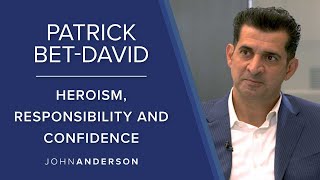 Heroism, Responsibility and Confidence | Patrick Bet-David