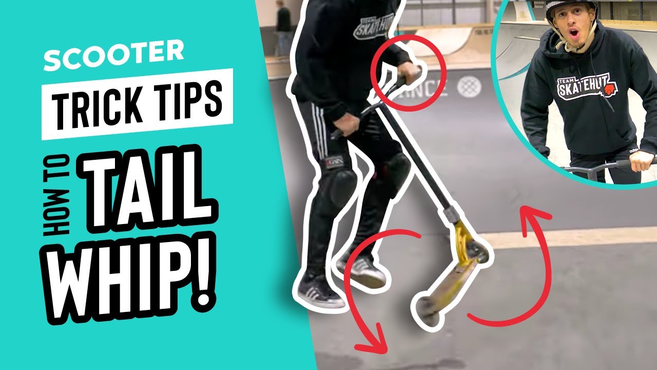 How To Do A Tailwhip | Scooter Tricks For Beginners - YouTube