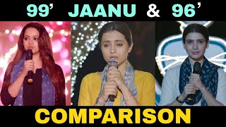 Jaanu, 99 & 96 Trailer Comparison | Jaanu VS 99 VS 96 |  96 movie remake Jaanu Trailer Comparison