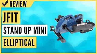 jfit Under Desk & Stand Up Mini Elliptical/Stepper Review