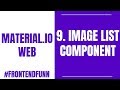 Material.io Web Components Tutorial - 9. Image List Component - #frontendfunn