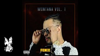 FENIX - Montana (Audio Oficial)